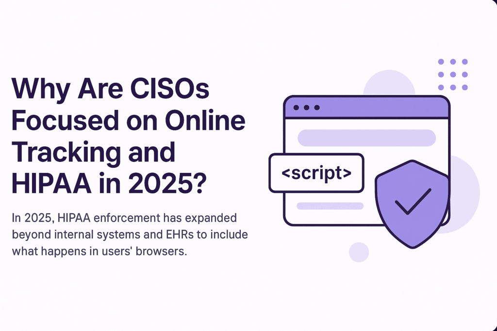 A secure browser window with a script tag, symbolizing HIPAA enforcement expanding to online tracking and user-side scripts in 2025.