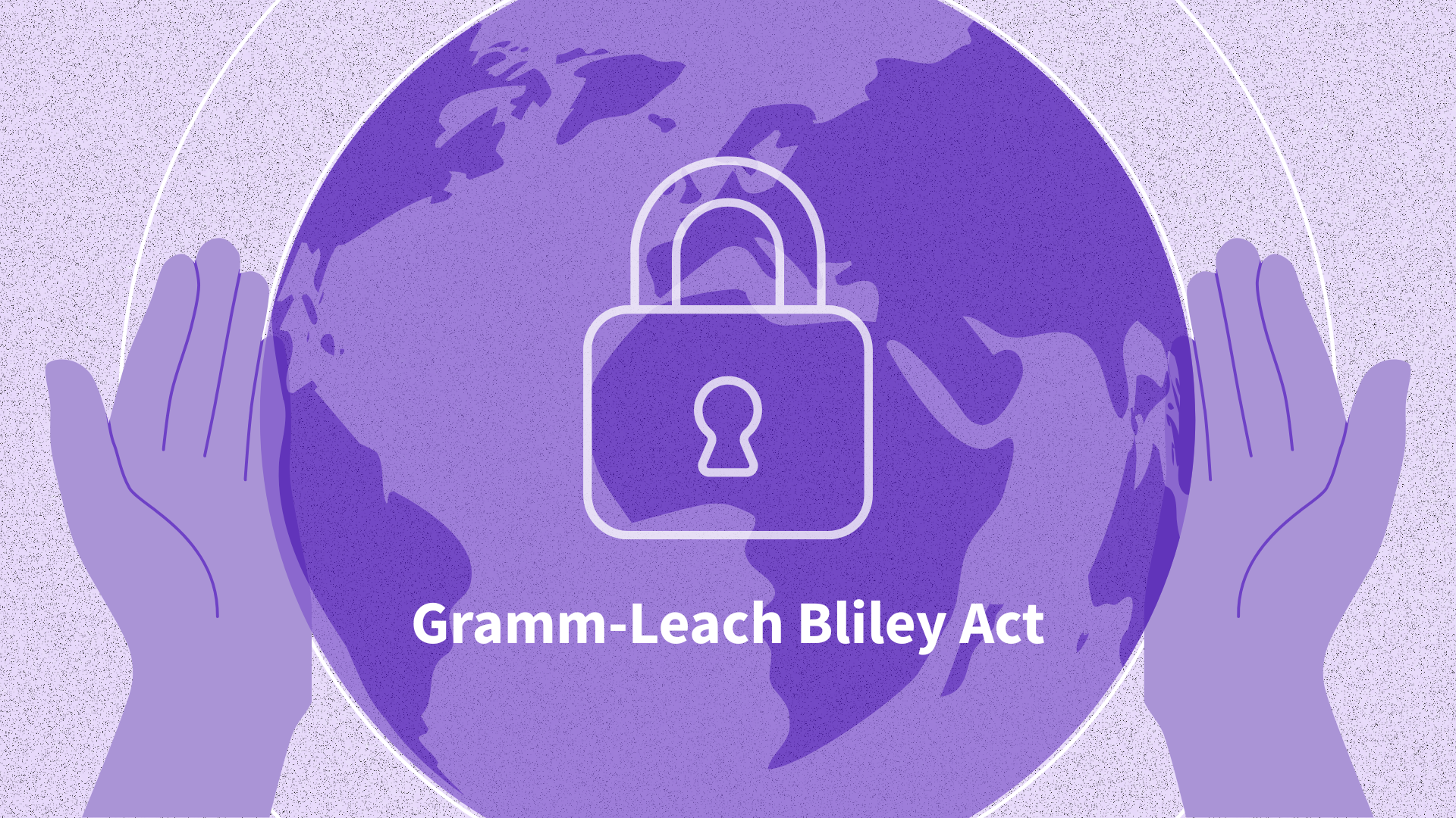 Beyond PCI and HIPAA: How Feroot Powers Gramm–Leach–Bliley Act (GLBA) Compliance