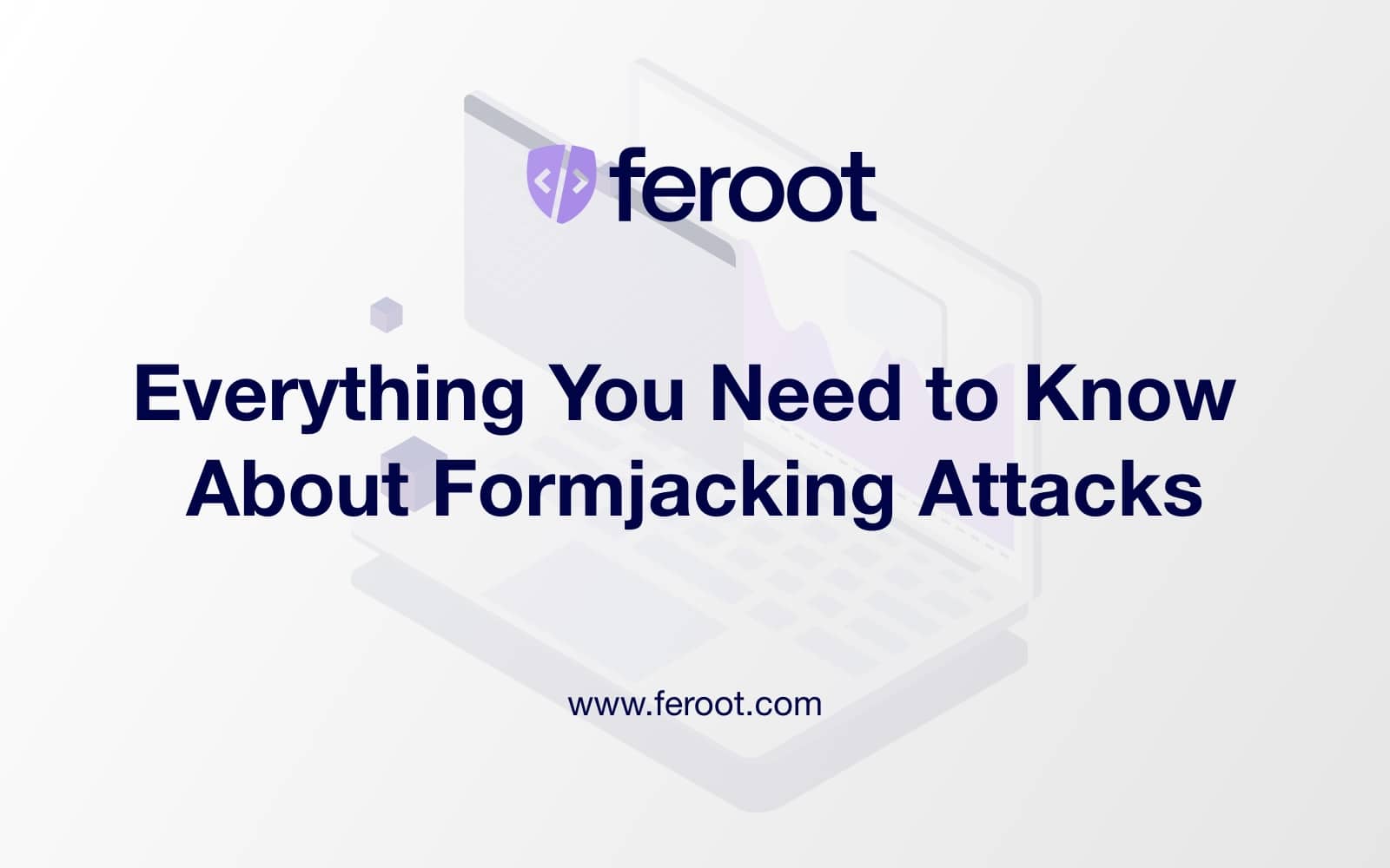 Formjacking Attacks