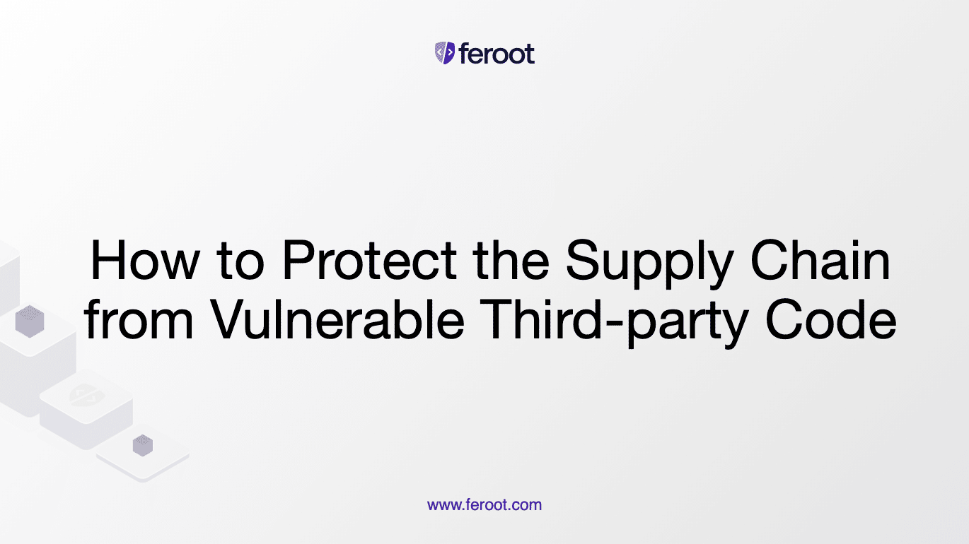 How to Protect the Supply Chain from Vulnerable Third-party Code