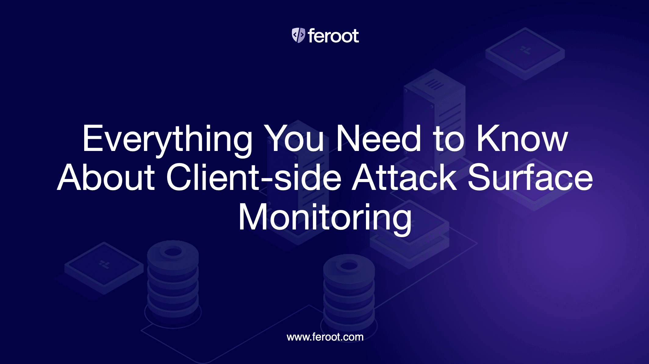 Client-side Attack Surface Monitoring